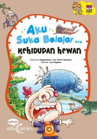 Aku suka belajar kehidupan hewan