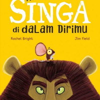Ada Singa di dalam dirimu