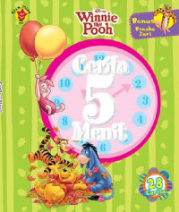 Cerita 5 Menit: Disney Winnie the Pooh