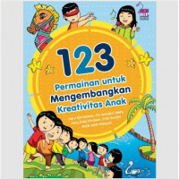 123 Permainan Mengembangkan Kreativitas Anak