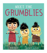 Meet The Grumblies