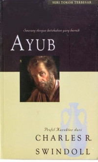 Seorang dengan ketabahan yang heroik ; Ayub