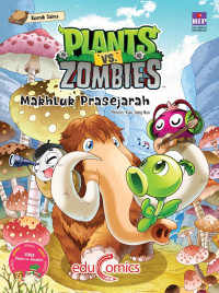Plants vs Zombies: Makhluk Prasejarah