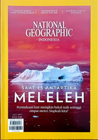 National Geographic Indonesia: Saat Es Antartika Meleleh