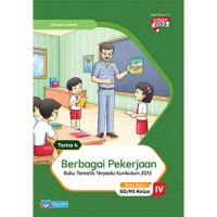 Berbagai Pekerjaan: Buku Tematik Terpadu Kurikulum 2013