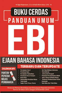 Buku Cerdas Panduan Umum EBI (Ejaan Bahasa Indonesia)