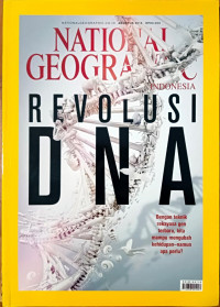 National Geographic Indonesia: Revolusi DNA