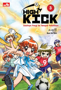 High Kick 3 ; Saatnya pergi ke tempat pelatihan
