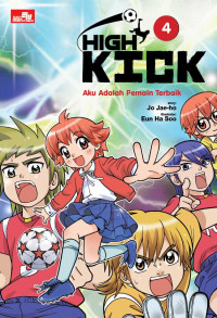 High Kick 4; Aku adalah pemain terbaik