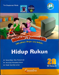 Mahir Tematik: Hidup Rukun