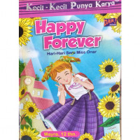Happy Forever: Hari-Hari Seru Miss Onar