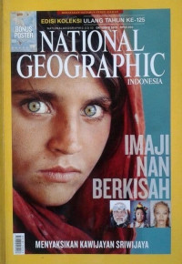National Geographic Indonesia: Imaji Nan Berkisah