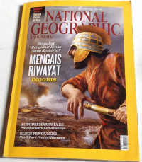 National Geographic Indonesia: Mengais Riwayat Inggris