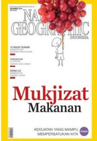 National Geographic Indonesia: Mukjizat Makanan