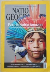 National Geographic Indonesia: Para Kesatria Amazon