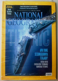 National Geographic Indonesia: Titanic