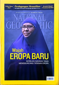 National Geographic Indonesia: Wajah Eropa Baru