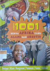 Kisah 1001 Benua Afrika Yang alami dan eksotis