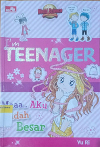 I'm Teenager