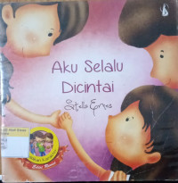 Aku Selalu Dicintai