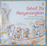 Sehat itu menyenangkan