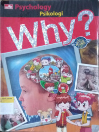 Why? Psychology ; Psikologi