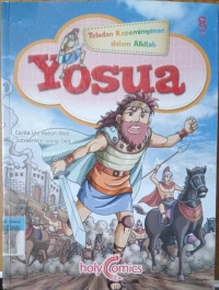 Teladan Kepemimpinan dalam Alkitab: Yosua