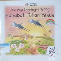 Burung Layang-Layang Sahabat Tuhan Yesus