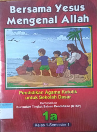 Bersama Yesus mengenal Allah