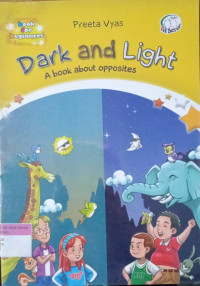 Dark and Light
