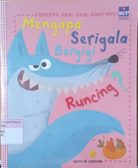 Mengapa Serigala bergigi runcing?