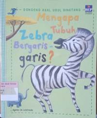 Mengapa Tubuh Zebra bergaris-garis?