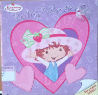 Be My Valentine!