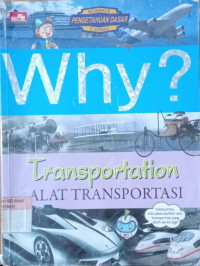 Why?; Transportasi