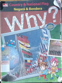 Why? ; Negara dan Bendera