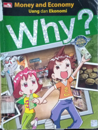 WHY? ; Uang dan Ekonomi