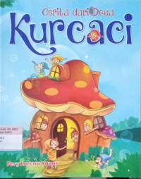 Cerita dari Desa Kurcaci
