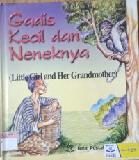 Gadis Kecil dan Neneknya
