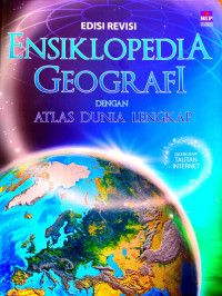 Ensiklopedia Geografi Dengan Atlas Dunia Lengkap