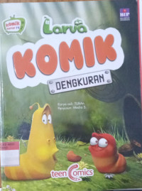 Larva Komik ; Dengkuran