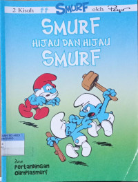Smurf Hijau dan Hijau Smurf