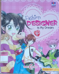 Fashion Designer is my dream