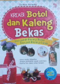 Kreasi Botol dan kaleng bekas