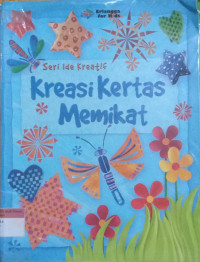 Seri Ide Kreatif; Kreasi Kertas Memikat