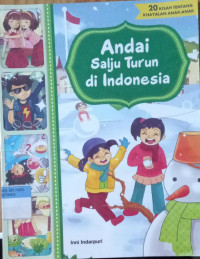 Andai Salju Turun di Indonesia