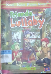 KKPK; Friends Lullaby