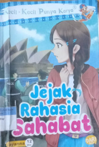 KKPK; Jejak rahasia sahabat