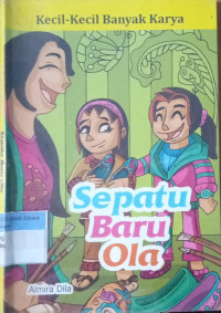 KKPK: Sepatu Baru Ola