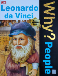 Why? People: Leonardo da Vinci
