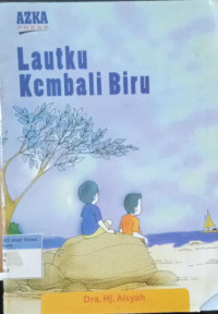 Lautku kembali biru